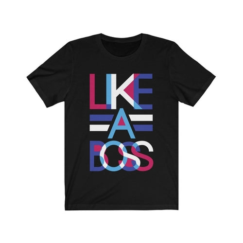 Like a Boss Lettering Design T-Shirt