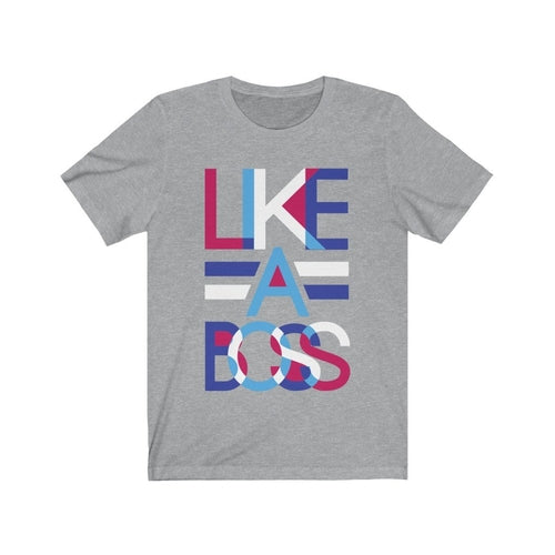 Like a Boss Lettering Design T-Shirt